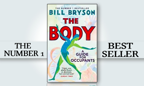 The Body - A Guide for Occupants by Bill Bryson - Narratorly